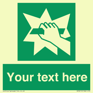 SV5215: Custom Break Glass Sign