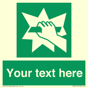 SV5215: Custom Break Glass Sign