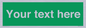 SV6007: Custom Safe Condition: Blank (green) sign