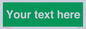 SV6007: Custom Safe Condition: Blank (green) sign