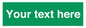 SV6007: Custom Safe Condition: Blank (green) sign