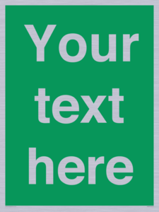 SV6007: Custom Safe Condition: Blank (green) sign