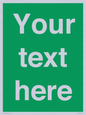 SV6007: Custom Safe Condition: Blank (green) sign