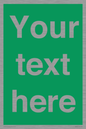 SV6007: Custom Safe Condition: Blank (green) sign