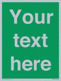 SV6007: Custom Safe Condition: Blank (green) sign