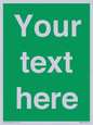 SV6007: Custom Safe Condition: Blank (green) sign