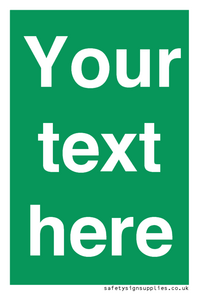 SV6007: Custom Safe Condition: Blank (green) sign