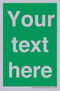 SV6007: Custom Safe Condition: Blank (green) sign