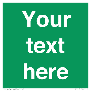 SV6007: Custom Safe Condition: Blank (green) sign