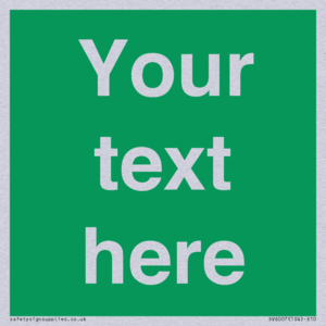 SV6007: Custom Safe Condition: Blank (green) sign