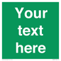 SV6007: Custom Safe Condition: Blank (green) sign