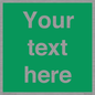 SV6007: Custom Safe Condition: Blank (green) sign