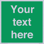 SV6007: Custom Safe Condition: Blank (green) sign
