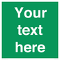 SV6007: Custom Safe Condition: Blank (green) sign