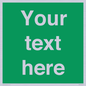 SV6007: Custom Safe Condition: Blank (green) sign