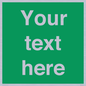SV6007: Custom Safe Condition: Blank (green) sign
