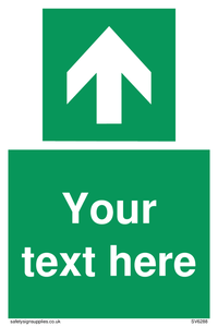 SV6288: Safe condition Custom arrow up sign