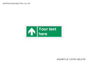 SV6288: Safe condition Custom arrow up sign