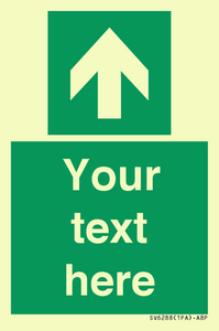 SV6288: Safe condition Custom arrow up sign