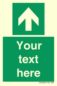 SV6288: Safe condition Custom arrow up sign
