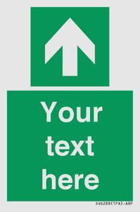 SV6288: Safe condition Custom arrow up sign