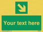 SV6289: Safe condition Custom arrow down right sign