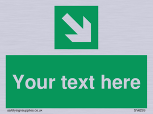 SV6289: Safe condition Custom arrow down right sign