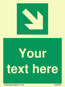 SV6289: Safe condition Custom arrow down right sign