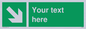 SV6289: Safe condition Custom arrow down right sign
