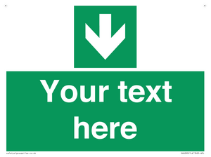 SV6290: Safe condition Custom arrow down sign