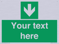 SV6290: Safe condition Custom arrow down sign