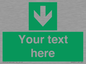 SV6290: Safe condition Custom arrow down sign