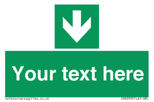 SV6290: Safe condition Custom arrow down sign