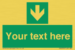 SV6290: Safe condition Custom arrow down sign