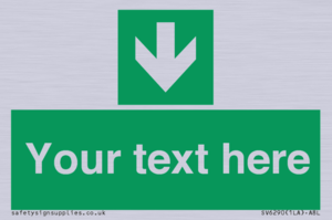 SV6290: Safe condition Custom arrow down sign