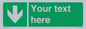 SV6290: Safe condition Custom arrow down sign