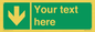SV6290: Safe condition Custom arrow down sign