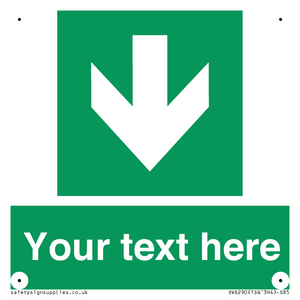 SV6290: Safe condition Custom arrow down sign