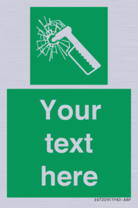 SV7209: Custom sign safe condition emergency hammer