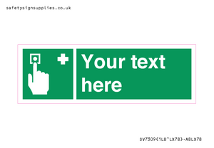 SV7309: Custom Safe Condition First aid call point