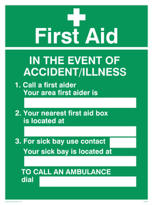 SX465: first aid in the event of accident/illness poster