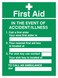 SX465: first aid in the event of accident/illness poster