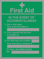 SX465: first aid in the event of accident/illness poster