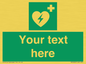 SX5222: Custom Defibrillator Sign