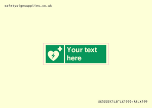 SX5222: Custom Defibrillator Sign