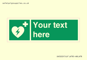 SX5222: Custom Defibrillator Sign