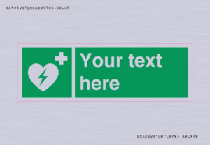 SX5222: Custom Defibrillator Sign