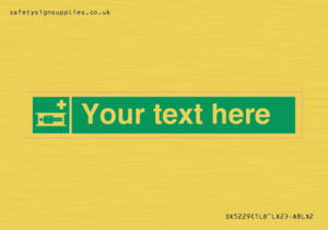 SX5229: Custom Stretcher Sign