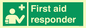 SX7319: First aid responder