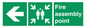 SY14218: Fire Assembly Point left